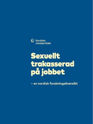Sexuellt trakasserad på jobbet